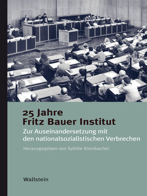 cover image of 25 Jahre Fritz Bauer Institut
